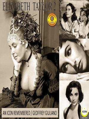 cover image of Elizabeth Taylor: An Icon Remembered, Vol. 2